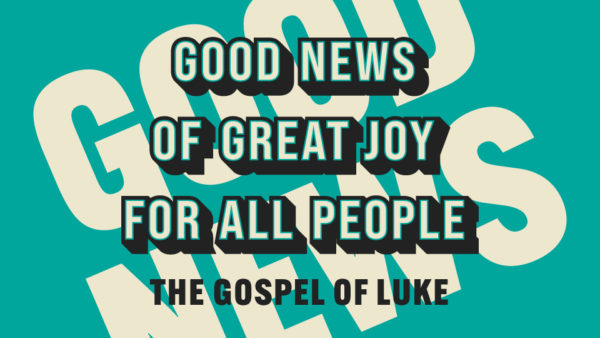 Good News Of Great Joy For All People Image