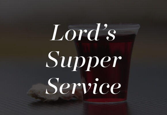 Lord’s Supper